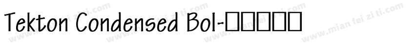 Tekton Condensed Bol字体转换